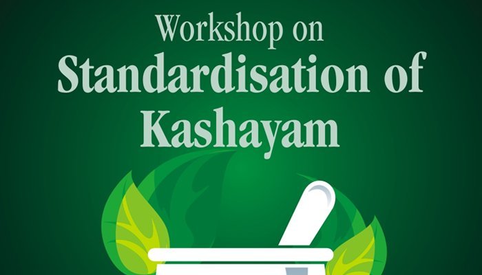 Register for the Standardisation of Kashayam Workshop by Itoozhi Ayurveda